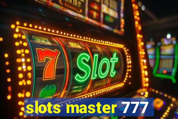 slots master 777